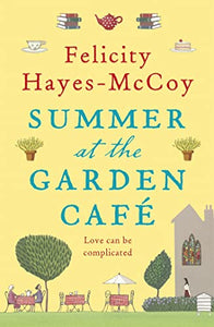 Summer at the Garden Cafe (Finfarran 2) 