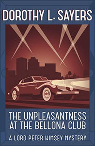 The Unpleasantness at the Bellona Club 