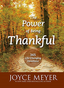 The Power of Being Thankful 