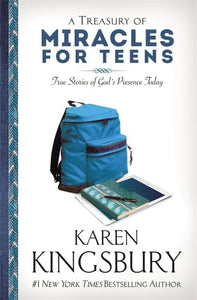 A Treasury of Miracles for Teens 