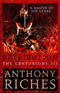 Retribution: The Centurions III 