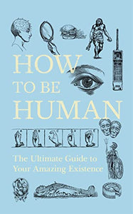 How to Be Human 