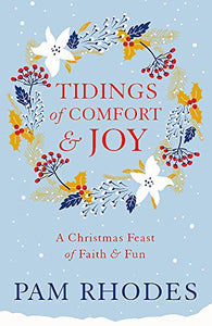 Tidings of Comfort and Joy 