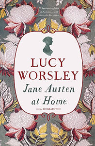 Jane Austen at Home 