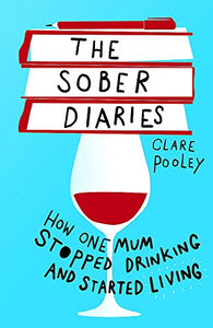 The Sober Diaries 