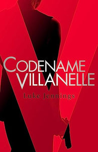 Killing Eve: Codename Villanelle 