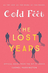 Cold Feet: The Lost Years 