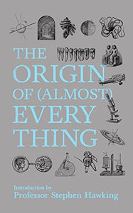 New Scientist: The Origin of Almost Everything 