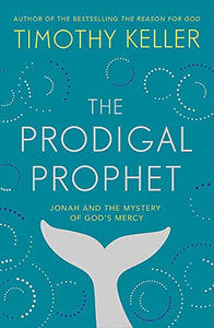 The Prodigal Prophet 