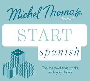 Start Spanish New Edition (Learn Spanish with the Michel Thomas Method) 