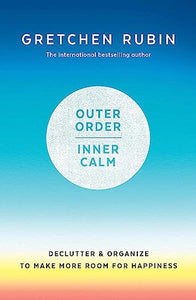 Outer Order Inner Calm 