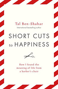 Short Cuts To Happiness 