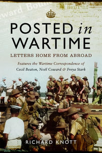 Posted in Wartime: Letters Home from Abroad 