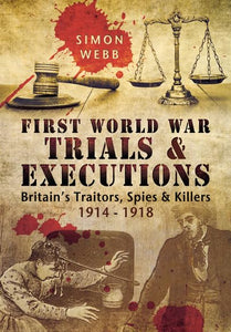 First World War Trials and Executions 