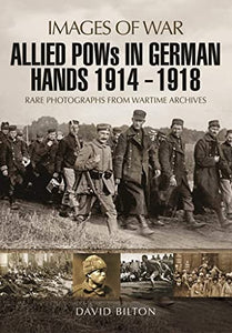 Allied POWs in German Hands 1914 - 1918 