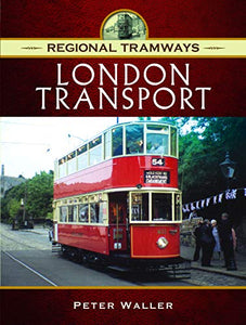 Regional Tramways - London Transport 