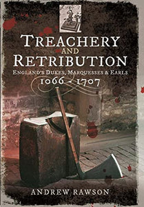 Treachery and Retribution 