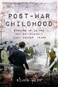 Post-War Childhood 