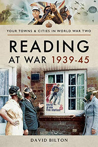 Reading at War 1939-45 