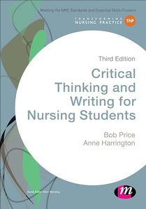 Critical Thinking and Writing for Nursing Students 