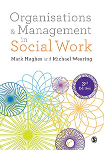 Organisations and Management in Social Work 