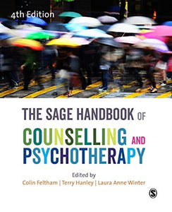 The SAGE Handbook of Counselling and Psychotherapy 