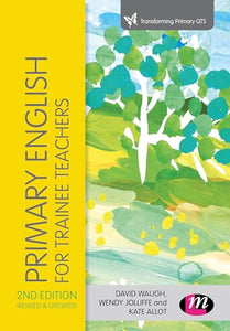 Primary English for Trainee Teachers 