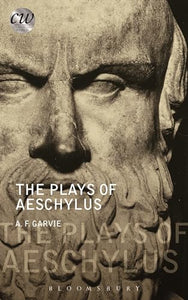 The Plays of Aeschylus 