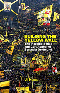 Building the Yellow Wall 