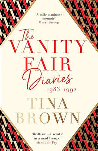 The Vanity Fair Diaries: 1983–1992 