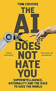 The AI Does Not Hate You 