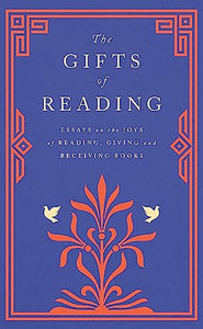 The Gifts of Reading 