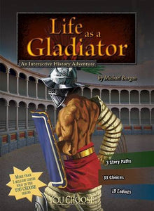 Life as a Gladiator 