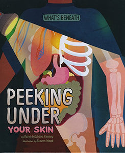 Peeking Under Your Skin 