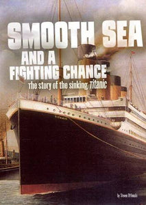 Smooth Sea and a Fighting Chance 