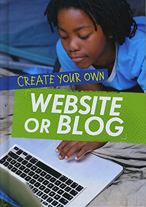 Create Your Own Website or Blog 