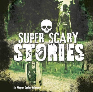 Super Scary Stories 