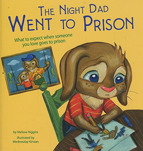 The Night Dad Went to Prison 