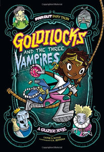 Goldilocks and the Three Vampires 