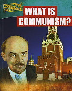 What Is Communism? 