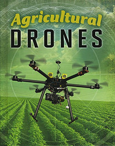 Agricultural Drones 