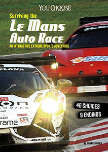 Surviving the Le Mans 24 Hours Race 