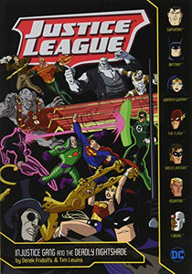 Injustice Gang and the Deadly Nightshade 