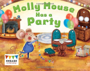 Molly Mouse Has a Party 