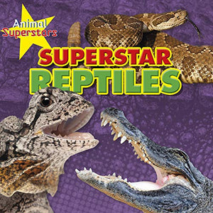 Reptile Superstars 