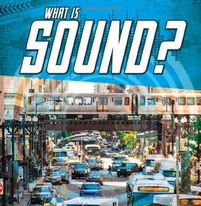 What Is Sound? 