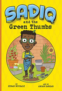 Sadiq and the Green Thumbs 