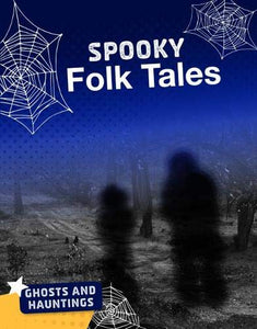 Spooky Folk Tales 