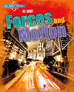 All About Forces and Motion 