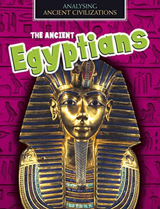 The Ancient Egyptians 